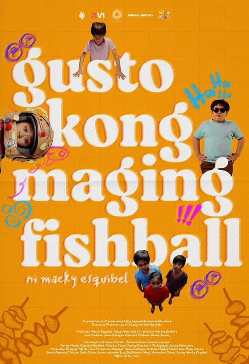 Gusto Kong Maging Fishball (2024) poster