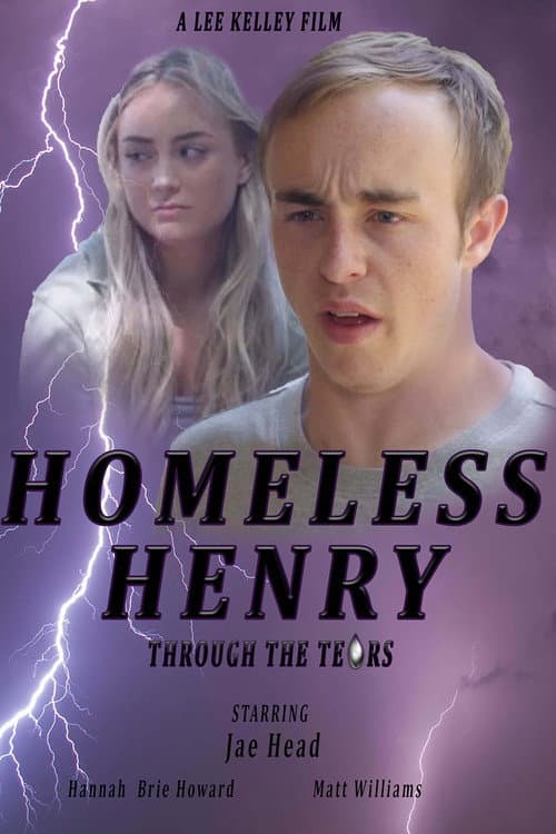 Homeless Henry: Through the Tears (2020) poster