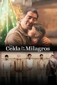 La celda de los milagros (2025) poster