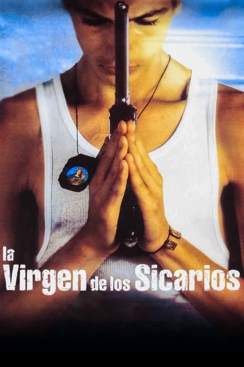 La virgen de los sicarios (2000) poster