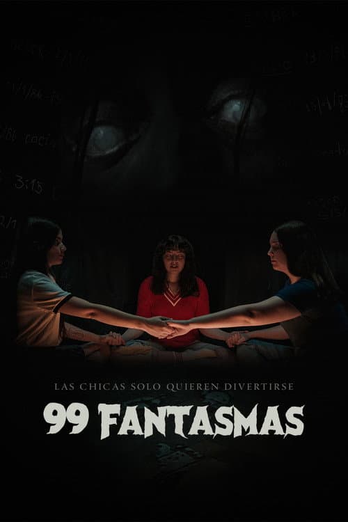 99 Fantasmas (2025) poster