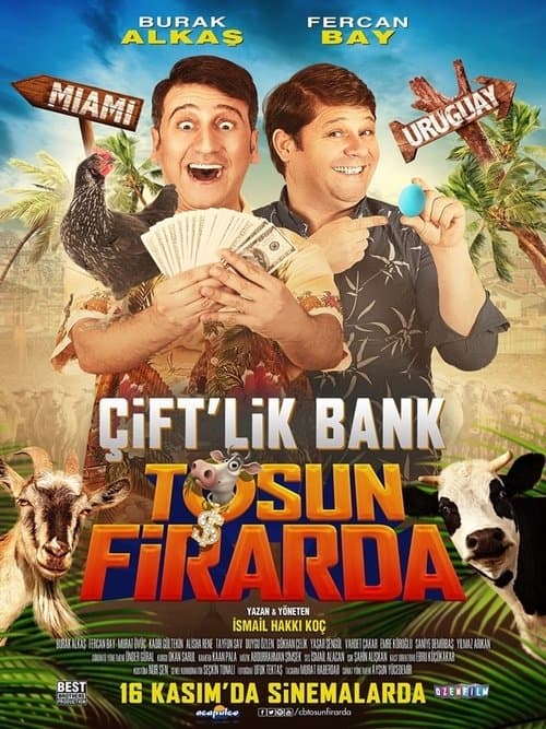 Çift'lik Bank: Tosun Firarda (2018) poster