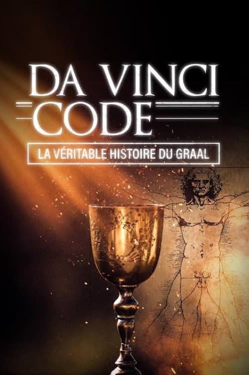 Da Vinci Code : la véritable histoire du Graal (2025) poster