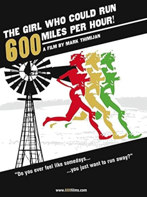 The Girl Who Could Run 600 Miles Per Hour (2006) poster