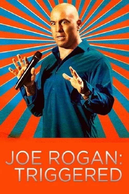 Joe Rogan: Triggered (2016) poster