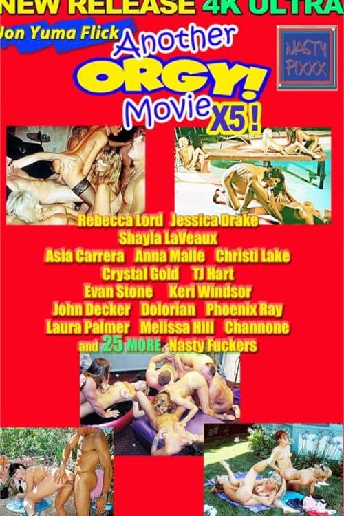Another Orgy Movie X5 (2022) poster
