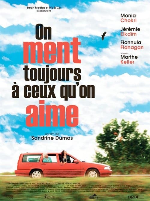 On ment toujours à ceux qu'on aime (2019) poster