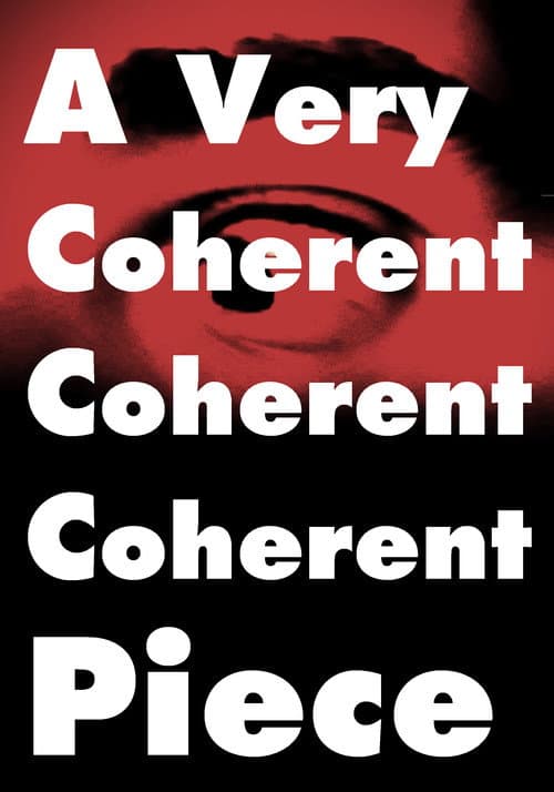 A Very Coherent Piece (2022) poster