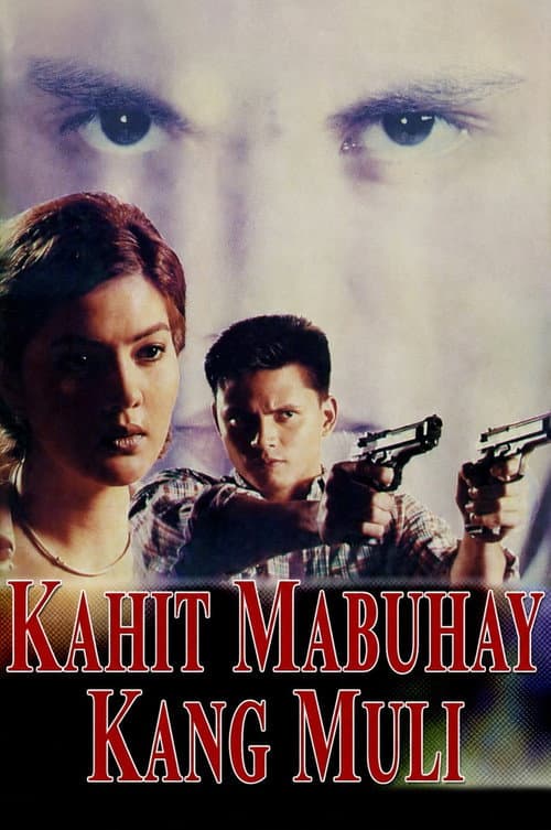 Kahit Mabuhay Kang Muli (1998) poster