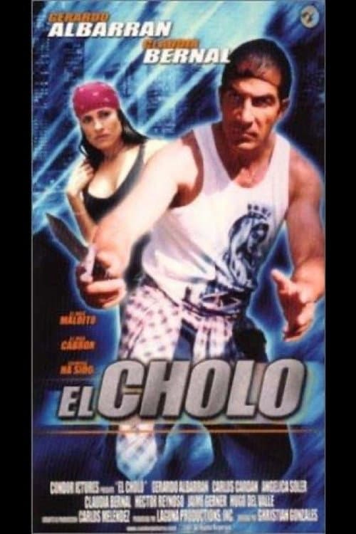 El cholo (2001) poster