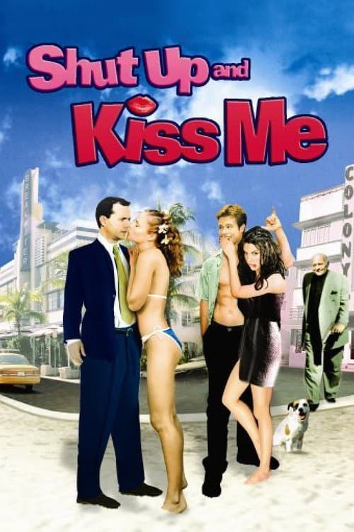 Shut Up and Kiss Me! (2004) poster