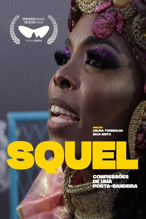 Squel – Confissões de uma porta-bandeira (2026) poster