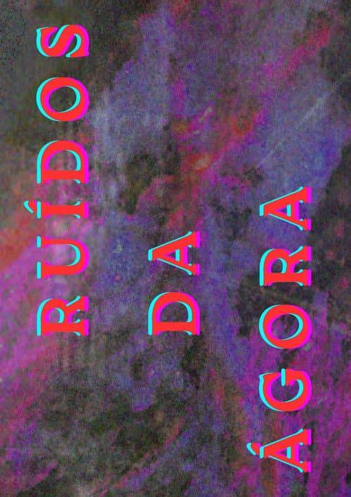 Ruídos da Ágora (2025) poster