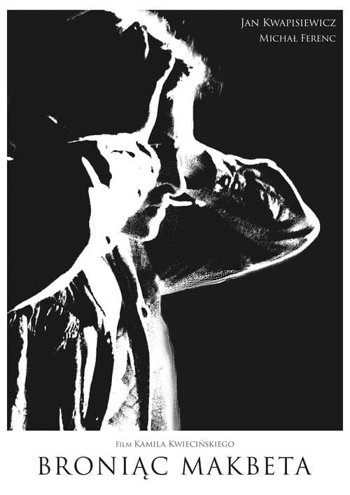 Broniąc Makbeta (2017) poster