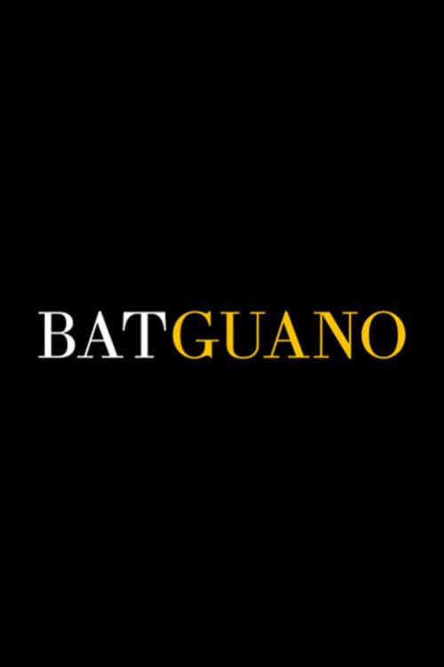 Batguano (2014) poster
