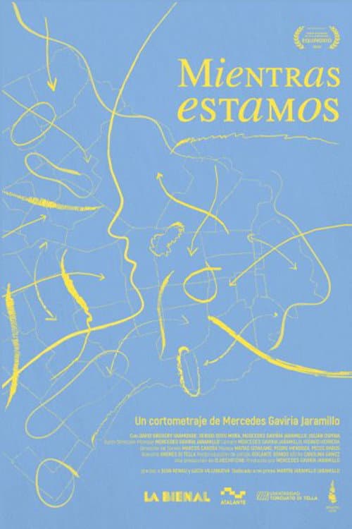 Mientras estamos (2019) poster