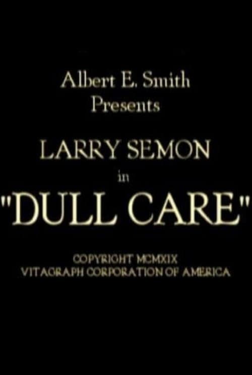 Dull Care (1919) poster