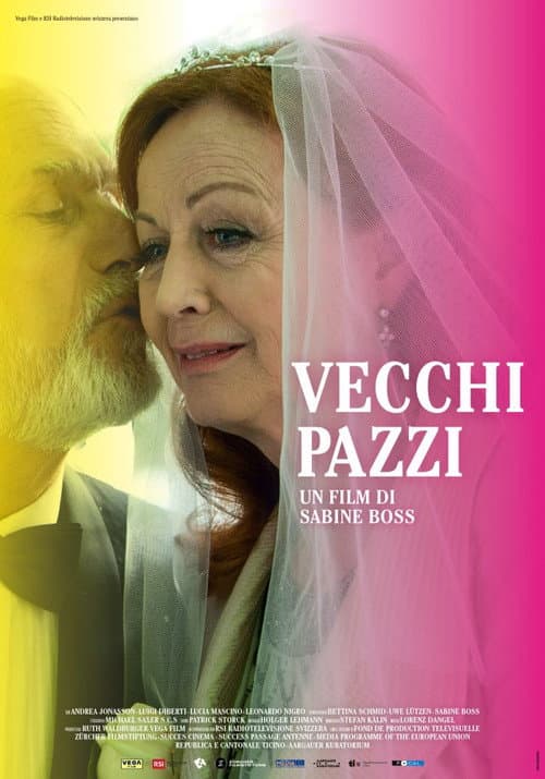 Vecchi Pazzi (2015) poster