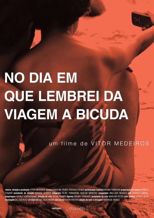 No Dia em que Lembrei da Viagem a Bicuda (2015) poster