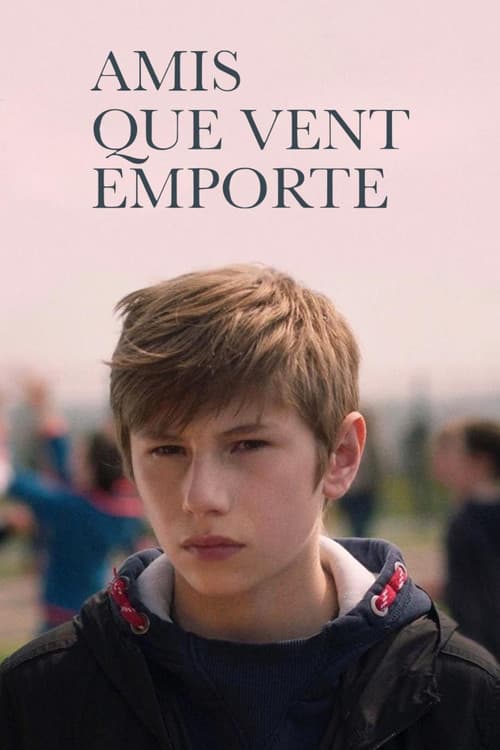 Amis que vent emporte (2022) poster