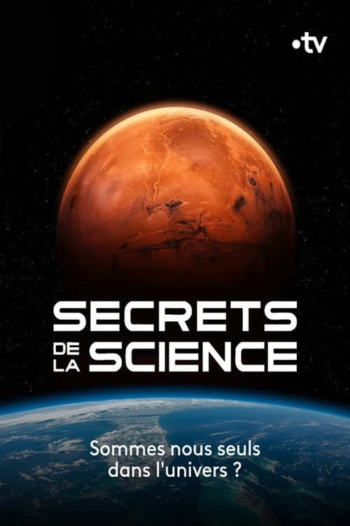 Secrets de la Science : Sommes-nous seuls dans l'Univers ? (2026) poster