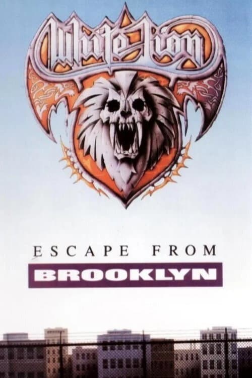White Lion - Escape from Brooklyn 1983-1991 (1992) poster