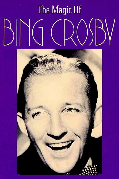 The Magic of Bing Crosby (1991) poster