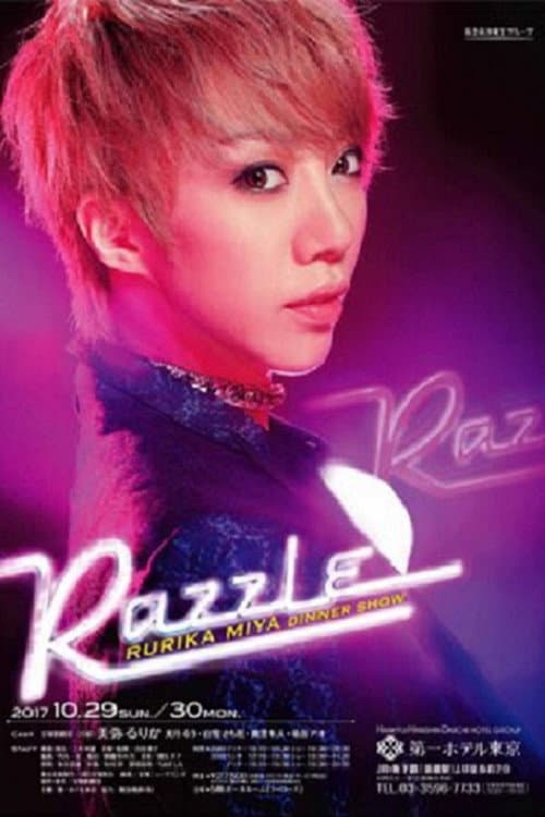 美弥 るりか　ディナーショー 『Razzle』 (2017) poster