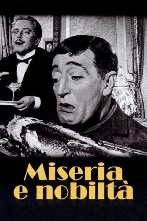 Miseria e nobiltà (1954) poster