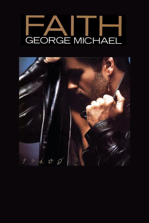 George Michael - Faith (1988) poster