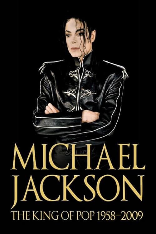 Michael Jackson's HiStory: The King of Pop 1958-2009 (2009) poster
