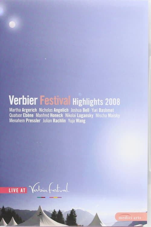 Verbier Festival: Highlights 2008 (2009) poster