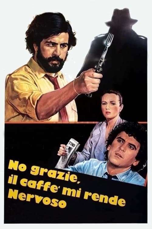 No grazie, il caffè mi rende nervoso (1982) poster