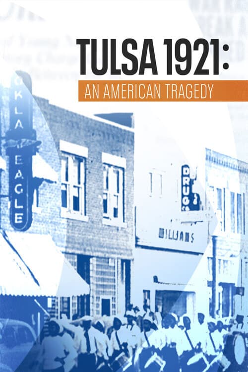 Tulsa 1921: An American Tragedy (2021) poster