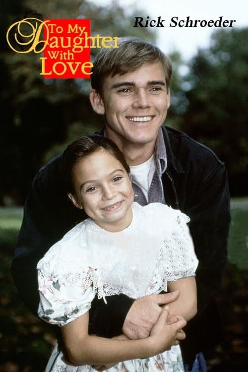 To My Daughter With Love (1994) poster