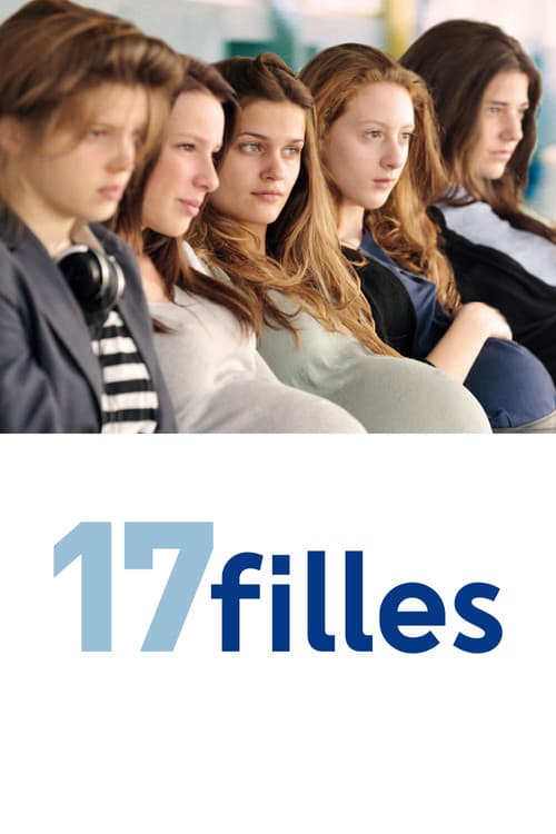 17 filles (2011) poster