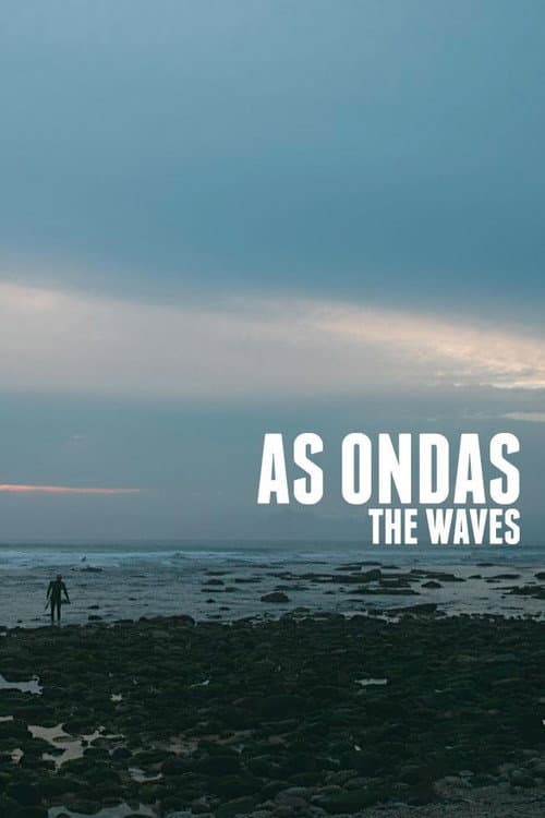 As Ondas (2012) poster