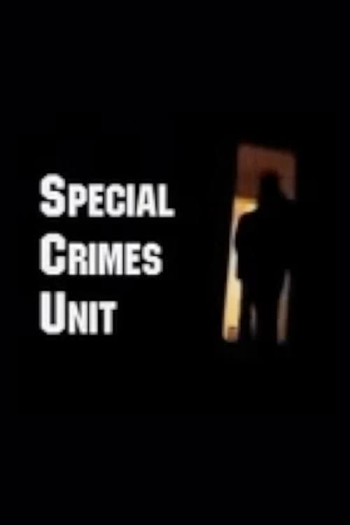 Special Crimes Unit (2003) poster