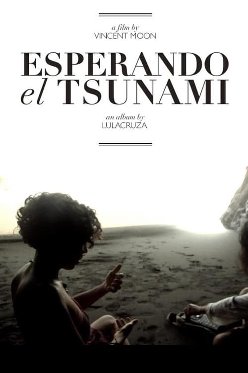 Esperando el Tsunami (2011) poster
