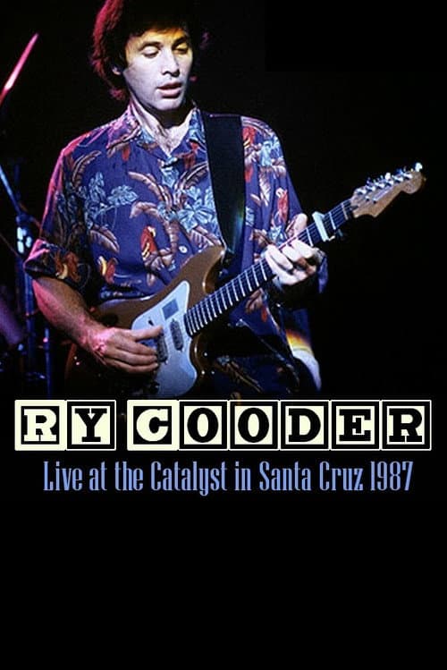 Ry Cooder & The Moula Banda Rhythm Aces: Let's Have a Ball (1988) poster