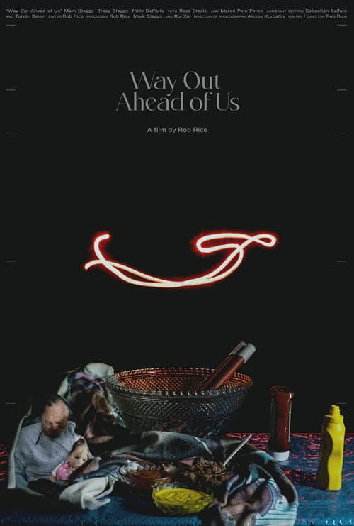 Way Out Ahead of Us (2022) poster