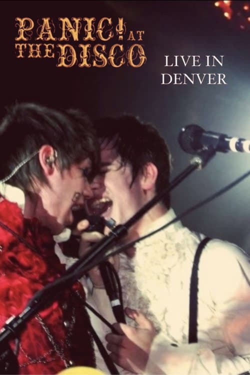 Panic! at the Disco: Live in Denver (2006) poster