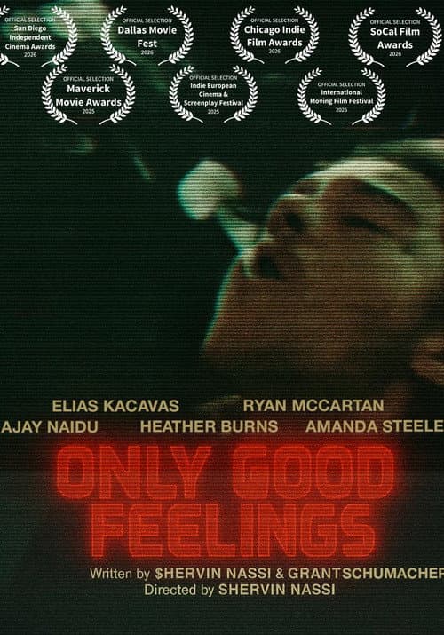 Only Good Feelings (2026) poster
