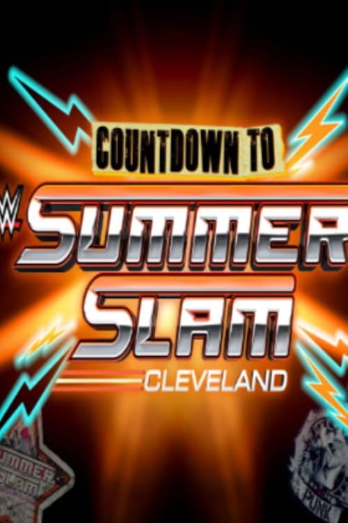 WWE Countdown to SummerSlam 2024: Cleveland (2024) poster
