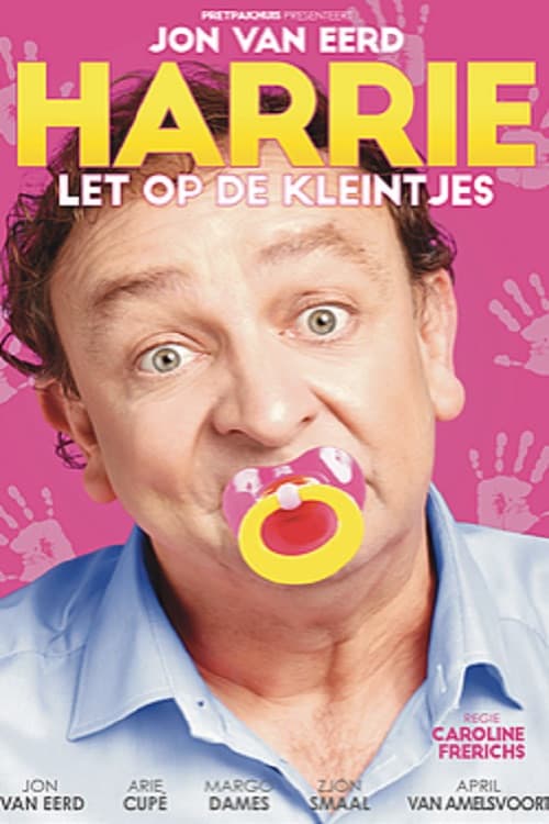 Harrie let op de kleintjes (2016) poster