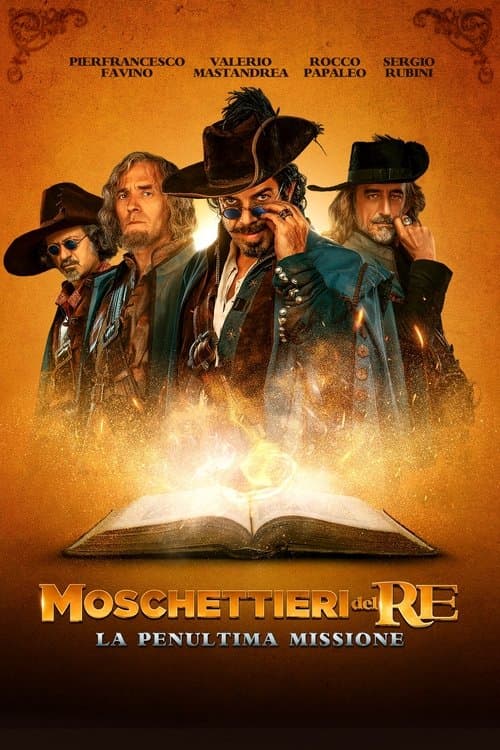Moschettieri del Re: La Penultima Missione (2018) poster