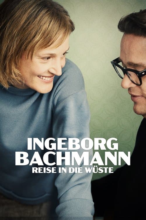 Ingeborg Bachmann - Reise in die Wüste (2023) poster