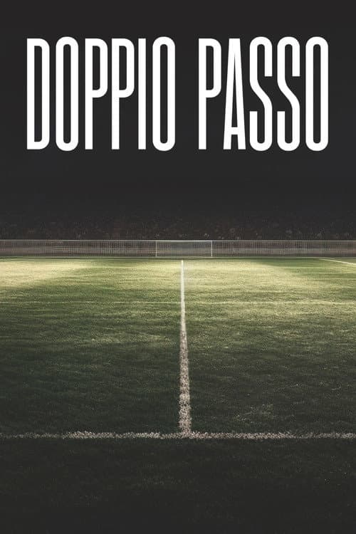 Doppio passo (2023) poster