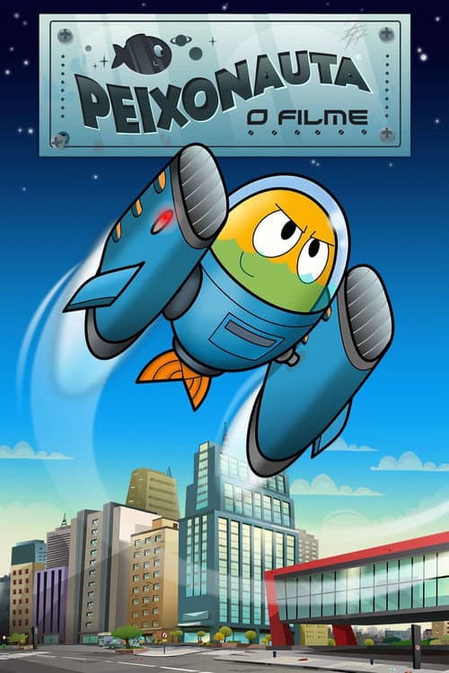 Peixonauta: O Filme (2018) poster