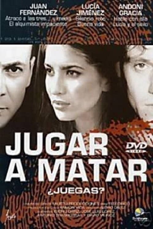 Jugar a matar (2003) poster